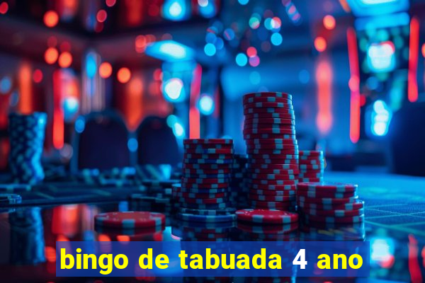 bingo de tabuada 4 ano